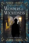 Wonders & Wickedness - Carol Hedges - 9781974430543