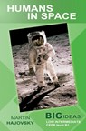 Humans in Space: Big Ideas: Low Intermediate - Alice Savage - 9781974643479