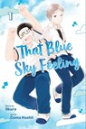That Blue Sky Feeling, Vol. 1 - Okura - 9781974701605