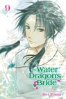 Water Dragon's Bride, Vol. 9 - Rei Toma - 9781974705627