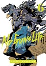 No Guns Life, Vol. 6 - Tasuku Karasuma - 9781974710492