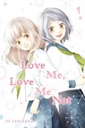 Love Me, Love Me Not, Vol. 1 - Io Sakisaka - 9781974713097