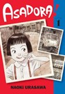 Asadora!, Vol. 1 - Naoki Urasawa - 9781974717460