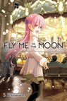 Fly Me to the Moon, Vol. 5 - Kenjiro Hata - 9781974719235