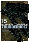 Mobile Suit Gundam Thunderbolt, Vol. 15 - Yasuo Ohtagaki - 9781974720729