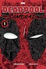 Deadpool: Samurai, Vol. 1 - Sanshiro Kasama - 9781974725311