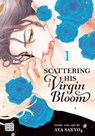 Scattering His Virgin Bloom, Vol. 1 - Aya Sakyo - 9781974727315
