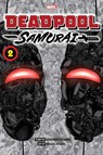 Deadpool: Samurai, Vol. 2 - Sanshiro Kasama - 9781974732203