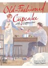 Old-Fashioned Cupcake with Cappuccino - Sagan Sagan - 9781974734597