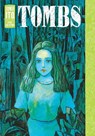 Tombs: Junji Ito Story Collection - Junji Ito - 9781974736041