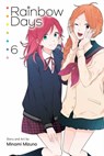 Rainbow Days, Vol. 6 - Minami Mizuno - 9781974740666