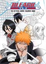 BLEACH: The Official Anime Coloring Book - VIZ Media - 9781974740918