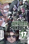 Undead Unluck, Vol. 17 - Yoshifumi Tozuka - 9781974749188