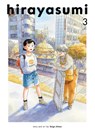 Hirayasumi, Vol. 3 - Keigo Shinzo - 9781974749249