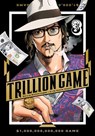 Trillion Game, Vol. 3 - Riichiro Inagaki - 9781974751723