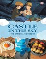 Castle in the Sky: The Official Cookbook - Studio Ghibli - 9781974752935