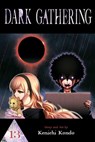 Dark Gathering, Vol. 13 - Kenichi Kondo - 9781974754878