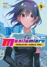 Magilumiere Magical Girls Inc., Vol. 9 - Sekka Iwata - 9781974755103