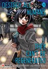 Destroy All Humans. They Can't Be Regenerated. A Magic: The Gathering Manga, Vol. 4 - Katsura Ise - 9781974755219