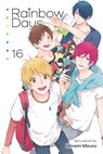Rainbow Days, Vol. 16 - Minami Mizuno - 9781974756117