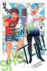 Show-ha Shoten!, Vol. 9 - Akinari Asakura - 9781974758210