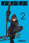 Rai Rai Rai, Vol. 2 - Yoshiaki - 9781974758999