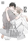 Black or White, Vol. 12 - Sachimo - 9781974762606