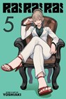 Rai Rai Rai, Vol. 5 - Yoshiaki - 9781974762958