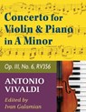 Vivaldi Antonio Concerto in a minor Op 3 No. 6 RV 356. For Violin and Piano. International Music - ANTONIO VIVALDI - 9781974899494