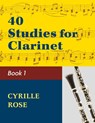 40 Studies for Clarinet, Book 1 - Cyrille Rose - 9781974899500
