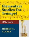 02279 - Elementary Studies for the Trumpet - Herbert L. Clarke - 9781974899845