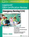 Lippincott Q&A Certification Review: Emergency Nursing (CEN) - Patricia Clutter - 9781975114558