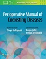 Perioperative Manual of Coexisting Diseases - Trefan B. Archibald - 9781975115869