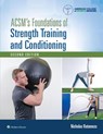 ACSM's Foundations of Strength Training and Conditioning - Nicholas Ratamess ; American College of Sports Medicine (ACSM) - 9781975118754