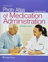 Lippincott Photo Atlas of Medication Administration - LYNN,  Pamela B, EdD, MSN, RN - 9781975121365