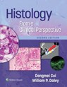 Histology From a Clinical Perspective - Dr. Dongmei Cui ; William P. Daley - 9781975152444