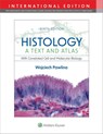 Histology: A Text and Atlas - Dr. Wojciech Pawlina - 9781975181574