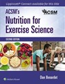 ACSM's Nutrition for Exercise Science - ACSM ; Dan Benardot - 9781975197162