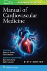 Manual of Cardiovascular Medicine - Brian P. Griffin ; Venu Menon - 9781975211578