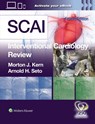 SCAI Interventional Cardiology Review - MORTON J. KERN ; ARNOLD H. SETO - 9781975212612