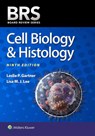 BRS Cell Biology & Histology - Leslie P. Gartner ; Lisa M.J. Lee - 9781975219727