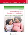 Maternity and Pediatric Nursing - SUSAN RICCI ; TERRI KYLE ; SUSAN CARMAN - 9781975220426
