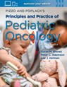 Pizzo & Poplack's Principles and Practice of Pediatric Oncology - Susan M. Blaney ; Lee J. Helman ; Peter C. Adamson ; Carl E. Allen - 9781975222567
