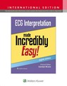 ECG Interpretation Made Incredibly Easy! - Carolynn Bruno - 9781975236113