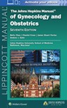 The Johns Hopkins Manual of Gynecology and Obstetrics - Betty Chou - 9781975240011