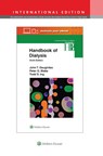 Handbook of Dialysis - Dr. John T. Daugirdas ; Peter G. Blake ; Todd S. Ing - 9781975253219