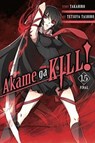 Akame ga KILL!, Vol. 15 - Christine Dashiell ; Takahiro Takahiro ; Tetsuya Tashiro - 9781975300449
