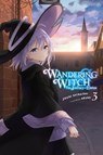 Wandering Witch: The Journey of Elaina, Vol. 3 (light novel) - Azure ; Jougi Shiraishi ; Nicole Wilder - 9781975309589