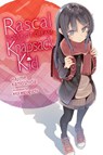 Rascal Does Not Dream of a Knapsack Kid (light novel) - Andrew Cunningham ; Hajime Kamoshida ; Keji Mizoguchi - 9781975312688