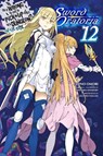 Is It Wrong to Try to Pick Up Girls in a Dungeon? On the Side: Sword Oratoria, Vol. 12 (light novel) - Fujino Omori - 9781975313272